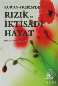 Kur'an-ı Kerim'de Rızık ve İktisadi Hayat