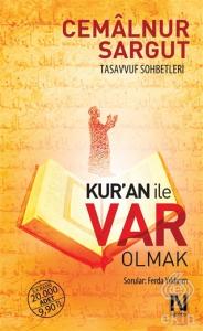 Kur'an ile Var Olmak