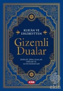 Kur'an ve Ehlibeytten Gizemli Dualar