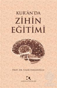 Kur'an'da Zihin Eğitimi