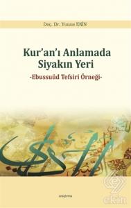 Kur'an'ı Anlamada Siyakın Yeri