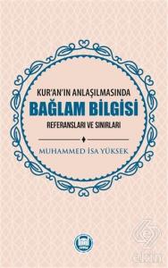 Kur'an'ın Anlaşılmasında Bağlam Bilgisi