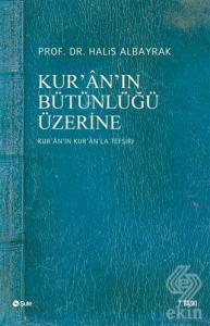 Kur'an'ın Bütünlüğü Üzerine
