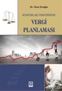 Kurumlar Vergisinde Vergi Planlaması Onur Eroğlu