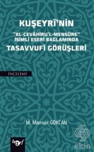 Kuşeyri'nin Tasavvufi Görüşleri