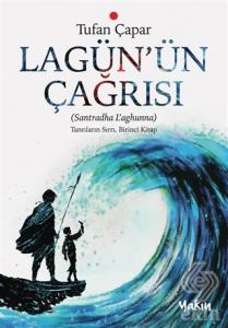 Lagün'ün Çağrısı