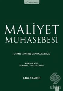 Maliyet Muhasebesi SMMM Staja Giriş Sınavına Hazır