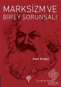 Marksizm ve Birey Sorunsalı