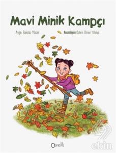 Mavi Minik Kampçı