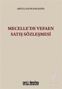Mecelle'de Vefaen Satış Sözleşmesi