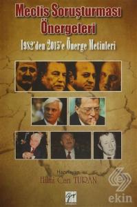 Meclis Soruşturması Önergeleri