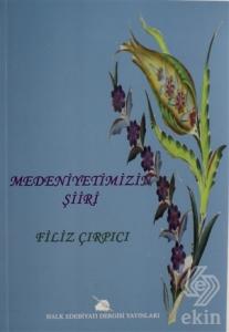 Medeniyetimizin Şiiri