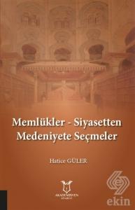 Memlükler - Siyasetten Medeniyete Seçmeler