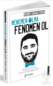 Menemen Olma, Fenomen Ol