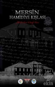 Mersin Hamidiye Kışlası