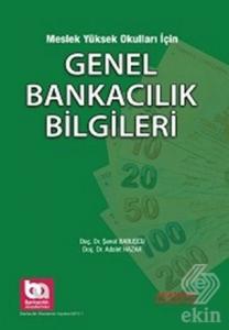 Meslek Yüksek Okulları için Genel Bankacılık Bilgi