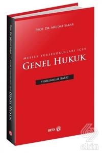 Meslek Yüksekokulları için Genel Hukuk