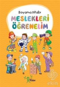 Meslekleri Öğrenelim - Boyama Kitabı