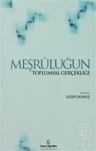 Meşruluğun Toplumsal Gerçekliği