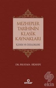 Mezhepler Tarihinin Klasik Kaynakları