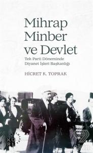 Mihrap Minber ve Devlet