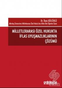 Milletlerarası Özel Hukukta İflas Uyuşmazlıklarını