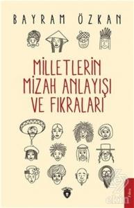 Milletlerin Mizah Anlayışı ve Fıkraları