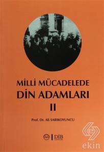Milli Mücadelede Din Adamları 2