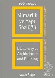 Mimarlık ve Yapı Sözlüğü / Dictionary of Architect