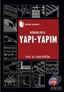 Mimarlıkta Yapı - Yapım