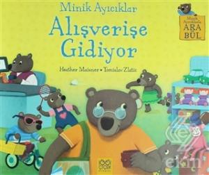 Minik Ayıcıklar Alışverişe Gidiyor