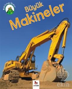 Minik Kurbağa Öğretiyor - Büyük Makineler