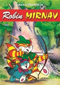 Mırnav 3: Robin Mırnav