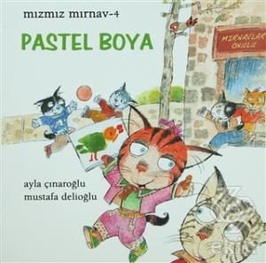 Mızmız Mırnav 4 - Pastel Boya