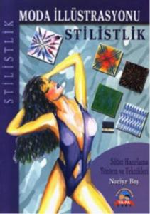 Moda İllüstrasyonu : Stilistlik