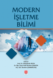 Modern İşletme Bilimi  Abdulkadir Bilen 1.Baskı