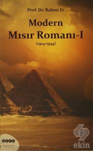 Modern Mısır Romanı 1 (1914-1944)