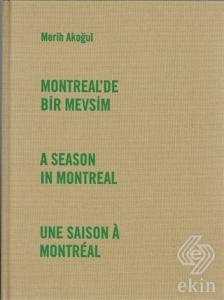 Montreal'de Bir Mevsim