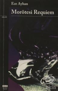 Morötesi Requiem Ağzıbozuk Bir Minyatür