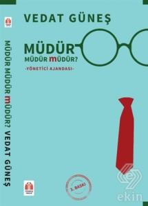 Müdür Müdür Müdür?