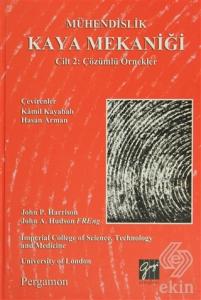 Mühendislik Kaya Mekaniği Cilt 2: Çözümlü Örnekler
