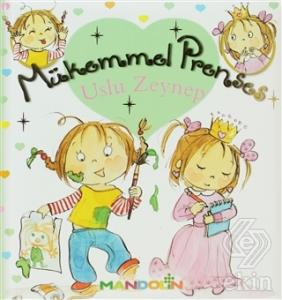 Mükemmel Prenses 2 - Uslu Zeynep