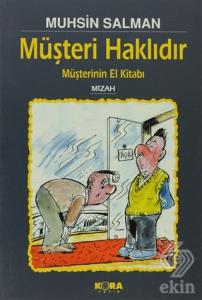 Müşteri Haklıdır Müşterinin El kitabı