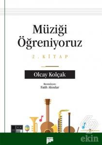 Müziği Öğreniyoruz 2. Kitap