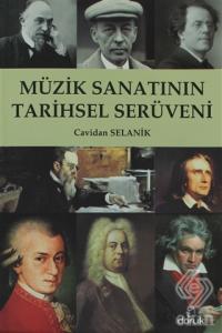 Müzik Sanatının Tarihsel Serüveni