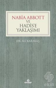 Nabia Abbott ve Hadis'e Yaklaşımı