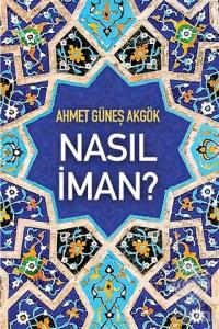 Nasıl İman?