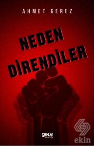 Neden Direndiler