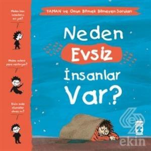 Neden Evsiz İnsanlar Var? - Yaman ve Onun Bitmek B