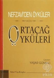 Nefzavi'den Öyküler - Ortaçağ Öyküleri